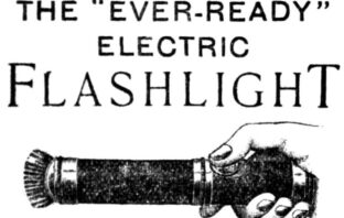 pioneering days of battery flashlights